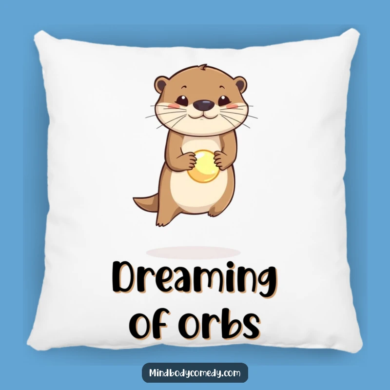 Funny Otter Orb Balance Pillow: Cuddle Up With Comedy!