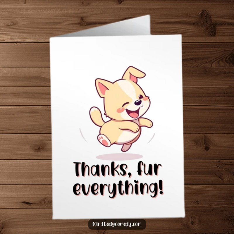 Funny Free Printable Thank You Card: Happy dog chasing its tail enthusiastically