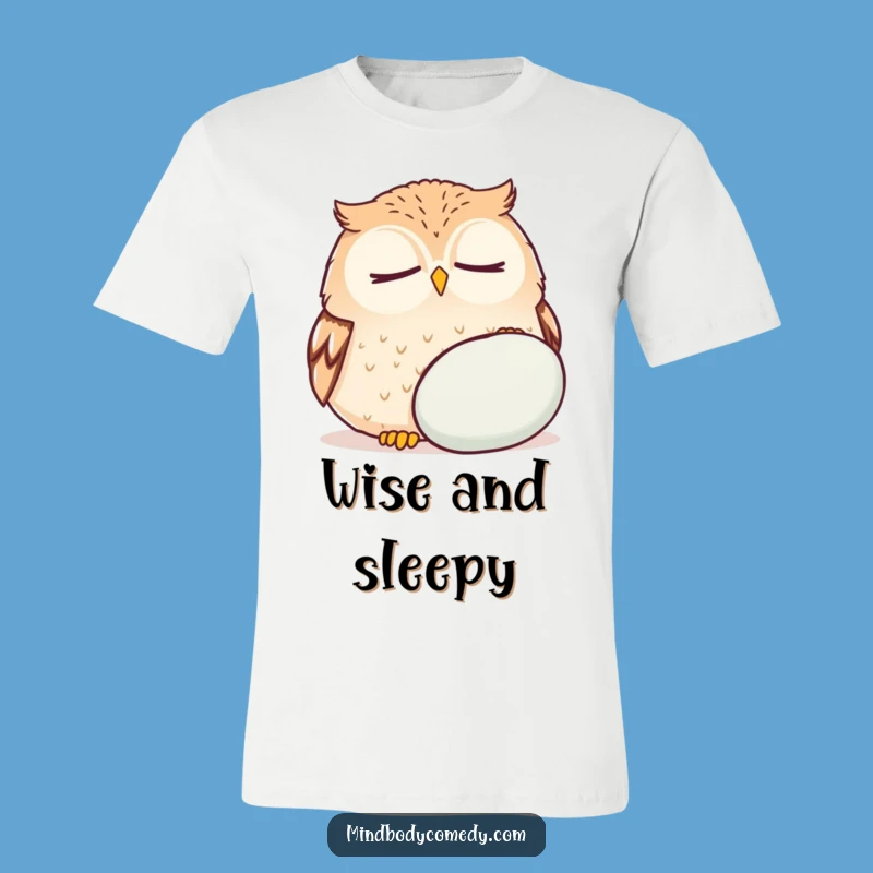 Funny Owl Breathe T-Shirt - Relaxed & Hilarious Wise Bird Tee Gift